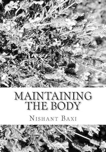 Maintaining the Body