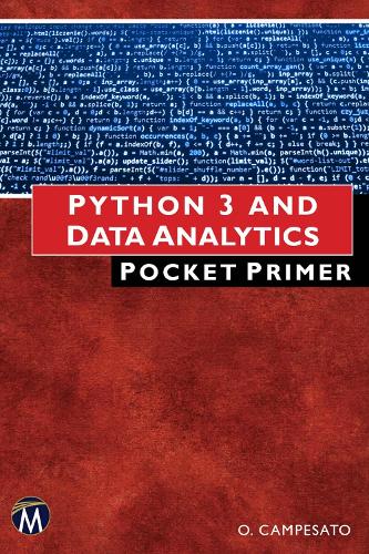 Python 3 and Data Analytics Pocket Primer: (Pocket Primer)