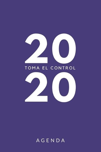 Agenda 2020 Toma el control