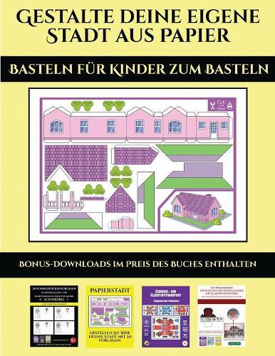 Basteln für Kinder zum Basteln