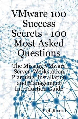 Vmware 100 Success Secrets