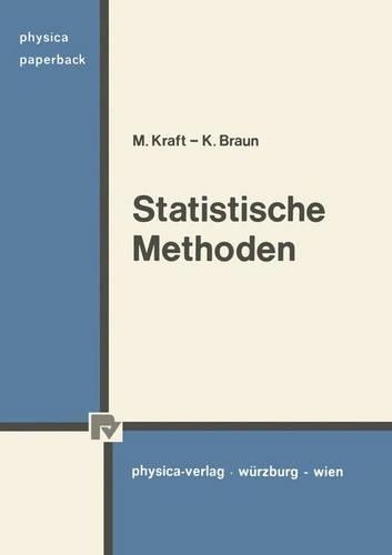 Statistische Methoden Fur Wirtschafts- Und Sozial- Wissenschaften.