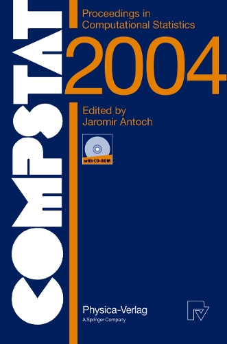 COMPSTAT 2004 - Proceedings in Computational Statistics: 16th Symposium Held in Prague, Czech Republic, 2004