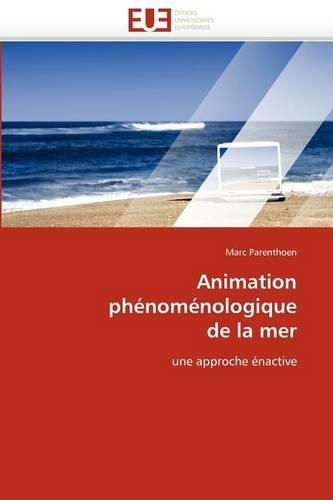 Animation Ph�nom�nologique de la Mer