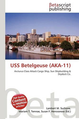 USS Betelgeuse (Aka-11): (English)