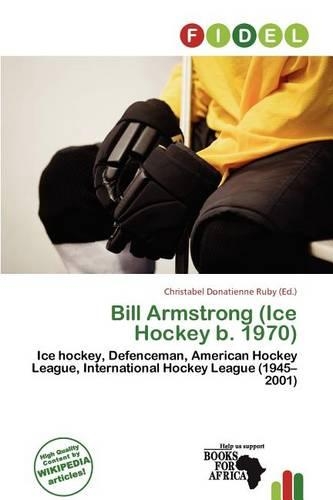 Bill Armstrong (Ice Hockey B. 1970): (English)