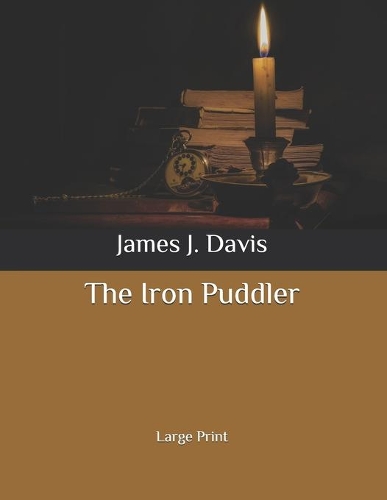 The Iron Puddler