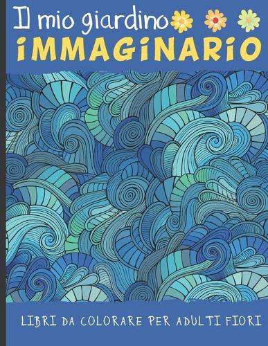 Il Mio Giardino Immaginario