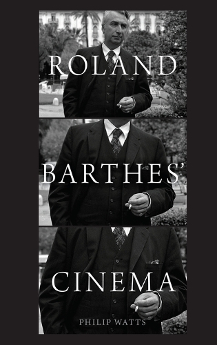 Roland Barthes' Cinema: (English)