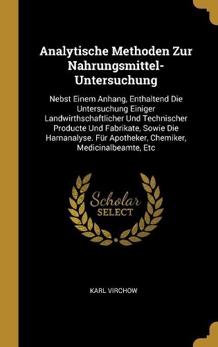 Analytische Methoden Zur Nahrungsmittel-Untersuchung