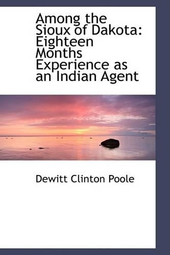 Among the Sioux of Dakota