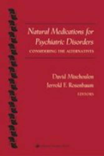Natural Medications for Psychiatric Disorders