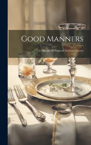 Good Manners