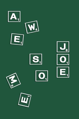 Joe: Personalized Name Notebook/Journal Gift For Women, Men Boys & Girls 100 Pages Scrabble Gift for School, Writing Poetry, Diary to Write in, Gratitude