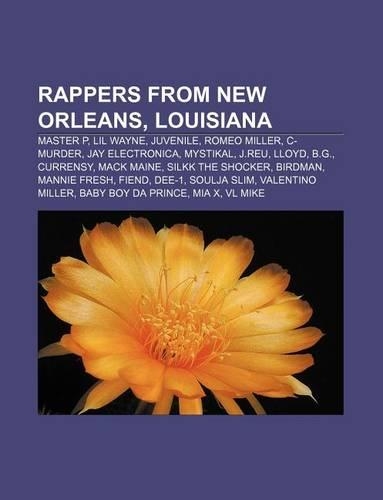 Rappers from New Orleans, Louisiana