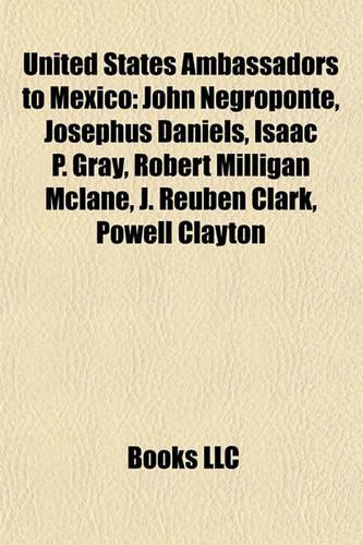 United States Ambassadors to Mexico