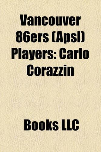 Vancouver 86ers (Apsl) Players
