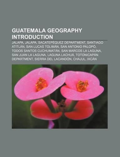Guatemala Geography Introduction
