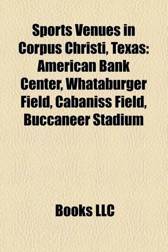 Sports Venues in Corpus Christi, Texas