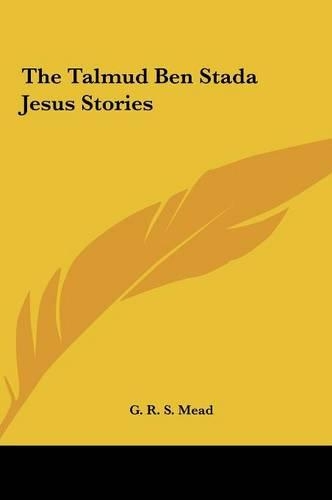The Talmud Ben Stada Jesus Stories