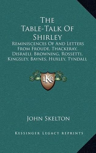 The Table-Talk of Shirley