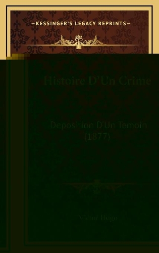 Histoire D'Un Crime