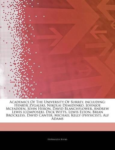Articles on Academics of the University of Surrey, Including