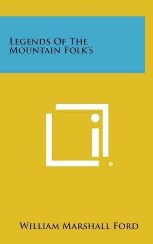 Legends of the Mountain Folk's: (English)