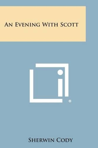 An Evening with Scott: (English)