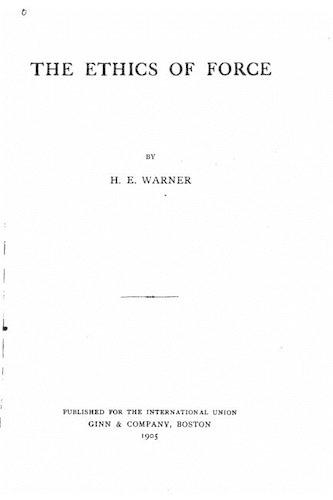 The ethics of force: (English)