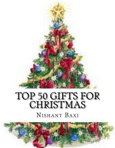 Top 50 Gifts for Christmas