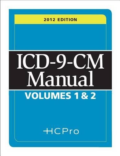 2012 ICD-9-CM Manual Volumes 1 and 2: (English)