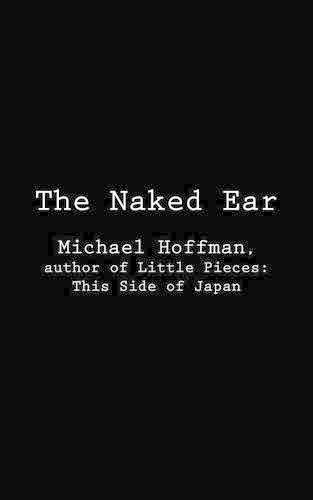 The Naked Ear