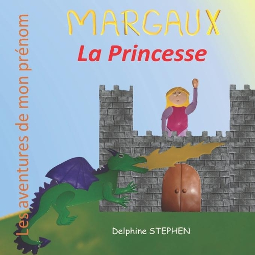 Margaux la Princesse