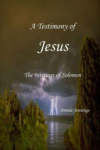 A Testimony of Jesus