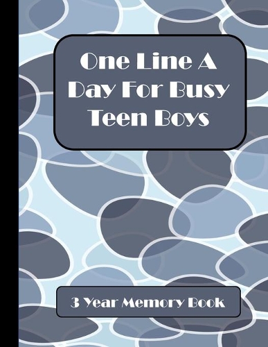 One Line A Day for Busy Teen Boys