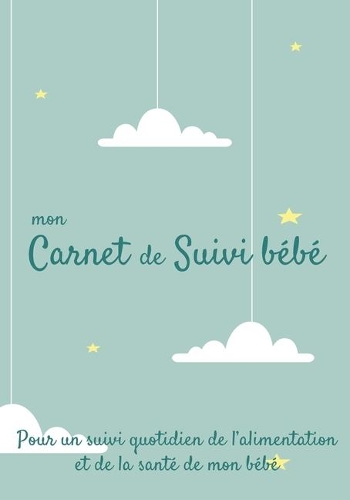 Mon carnet de suivi Bébé