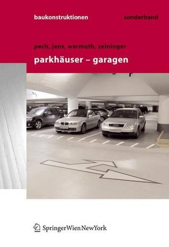 Parkhauser - Garagen