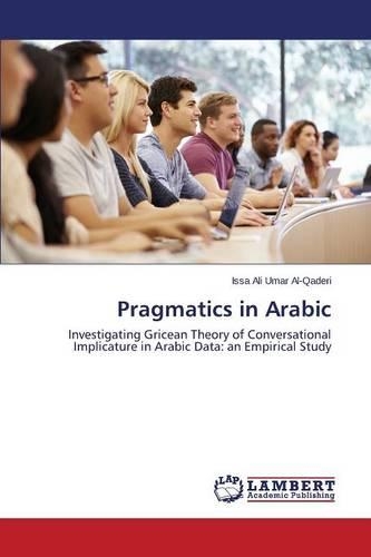 Pragmatics in Arabic: (English)