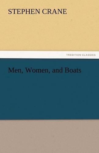 Men, Women, and Boats: (English)