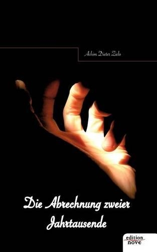 Die Abrechnung Zweier Jahrtausende: (German)