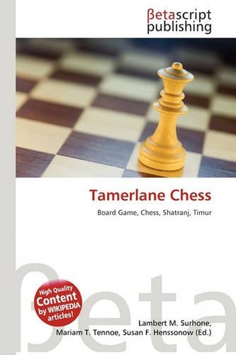 Tamerlane Chess