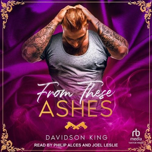 From These Ashes: (4 Haven Hart Universe)