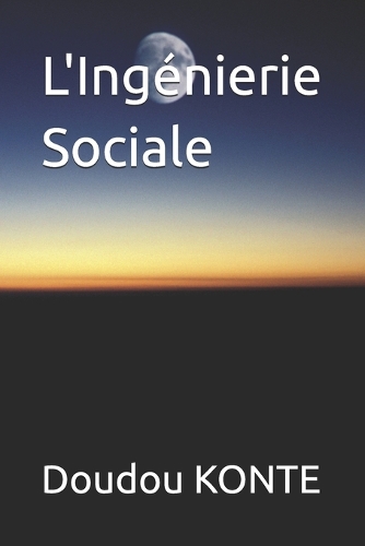 L'Ingénierie Sociale
