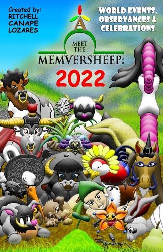 Meet the Memversheep: 2022: World Events, Observances and Celebrations(13 Meet the Memversheep:)