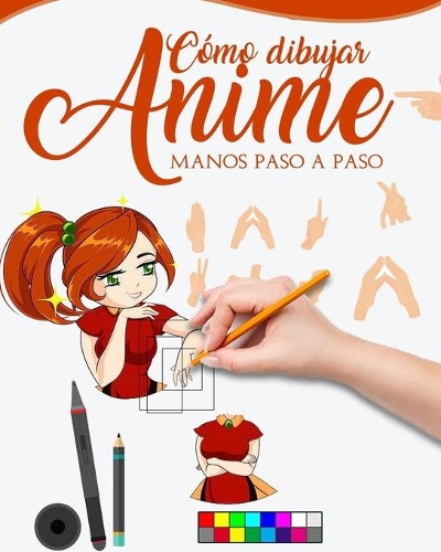 Cómo Dibujar Anime Manos Paso a Paso
