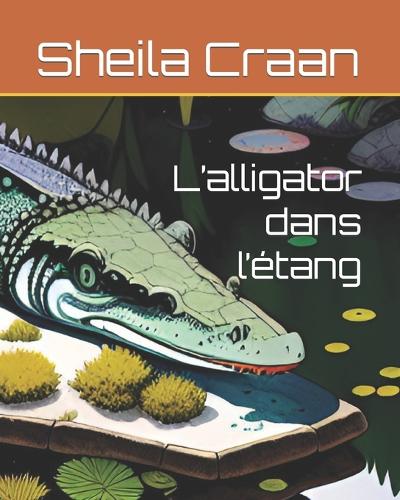 L'alligator dans l'étang