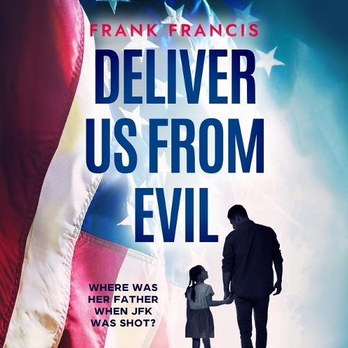 Deliver Us from Evil