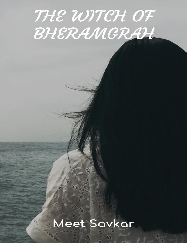 The Witch of Bheramgrah