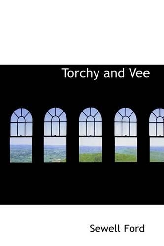 Torchy and Vee: (English)
